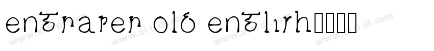 engraver old english字体转换